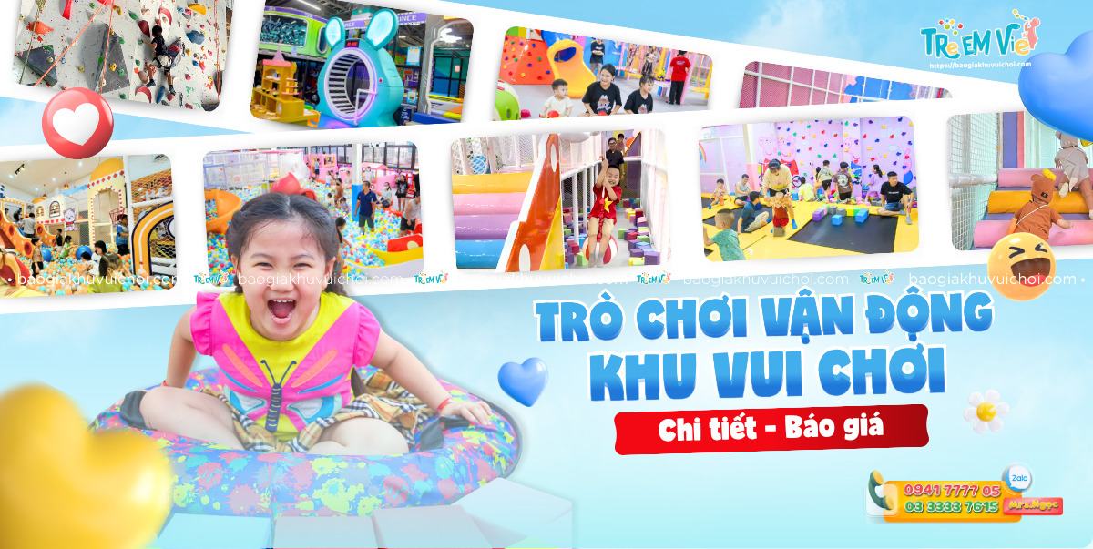 Tổng hợp trò chơi vận động khu vui chơi trẻ em