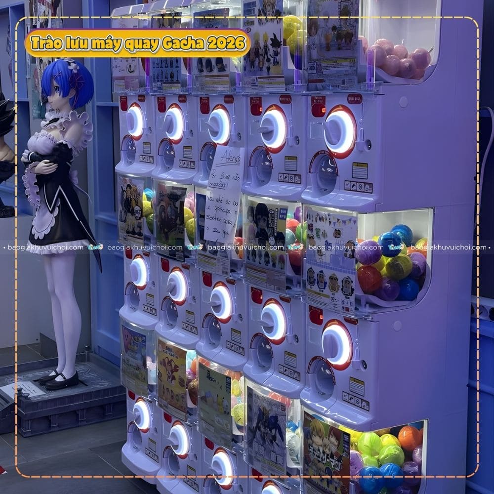 Trào lưu máy quay Gacha hiện đại với ngàn quà tặng hấp dẫn