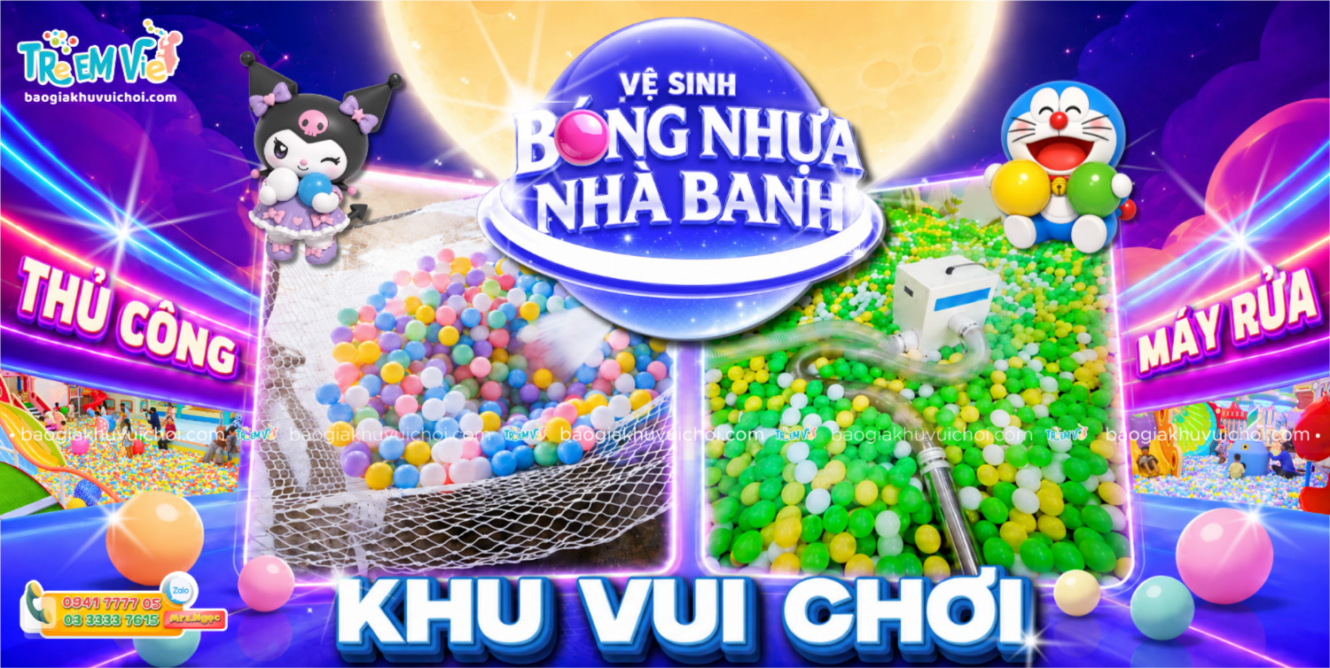 Banner Vệ sinh bóng nhựa nhà banh khu vui chơi